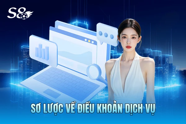 Sơ lược về điều khoản dịch vụ Sơ lược về điều khoản dịch vụ