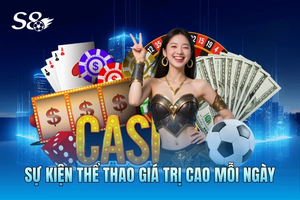 Sự kiện thể thao giá trị cao mỗi ngày Sự kiện thể thao giá trị cao mỗi ngày