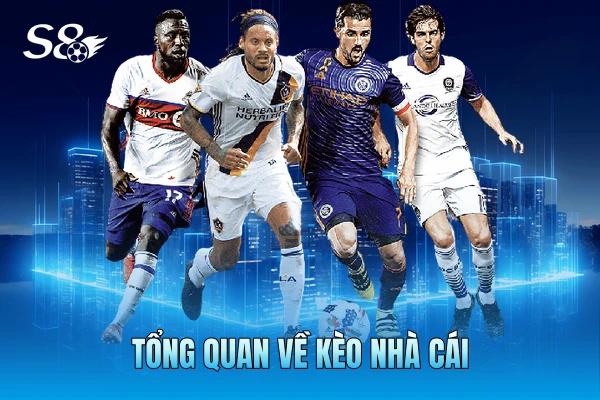 Tổng quan về kèo nhà cái Tổng quan về kèo nhà cái